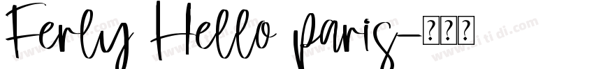 Ferly Hello paris字体转换
